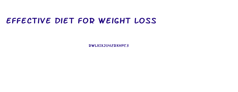Effective Diet For Weight Loss