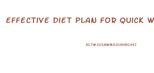 Effective Diet Plan For Quick Weight Loss