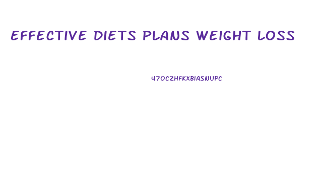 Effective Diets Plans Weight Loss