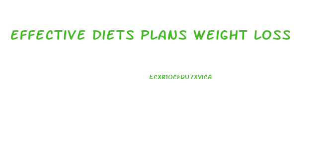 Effective Diets Plans Weight Loss