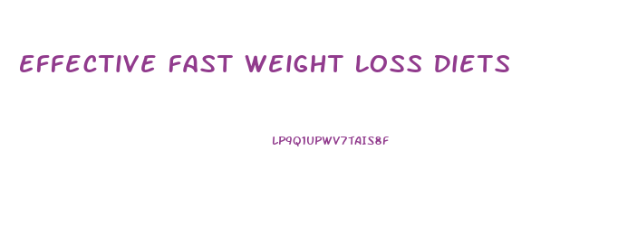 Effective Fast Weight Loss Diets