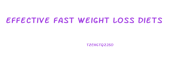 Effective Fast Weight Loss Diets