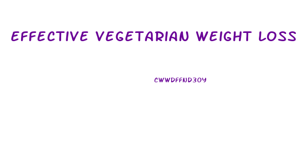 Effective Vegetarian Weight Loss Diet