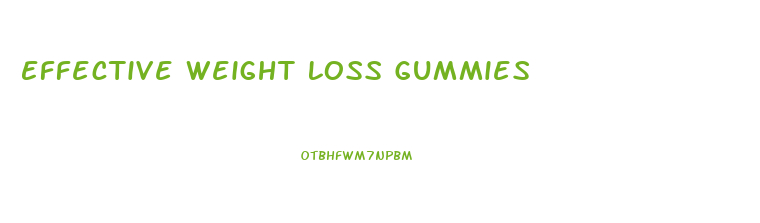 Effective Weight Loss Gummies