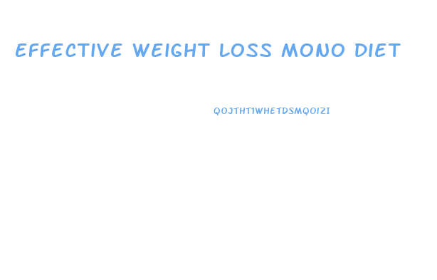 Effective Weight Loss Mono Diet