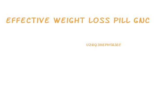 Effective Weight Loss Pill Gnc