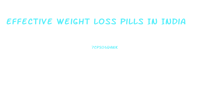 Effective Weight Loss Pills In India