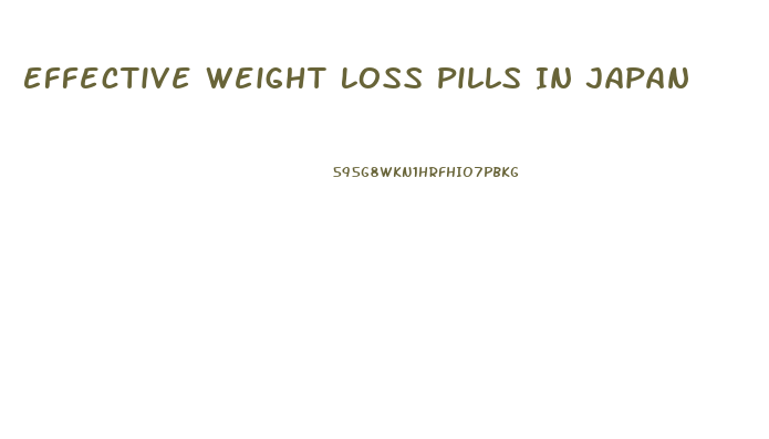Effective Weight Loss Pills In Japan