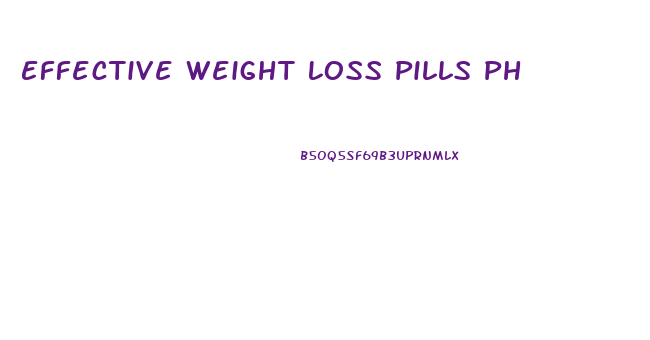 Effective Weight Loss Pills Ph