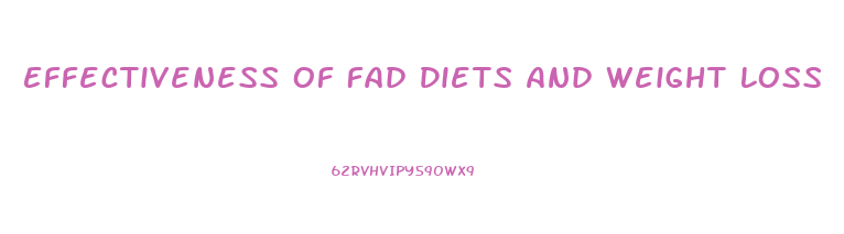 Effectiveness Of Fad Diets And Weight Loss
