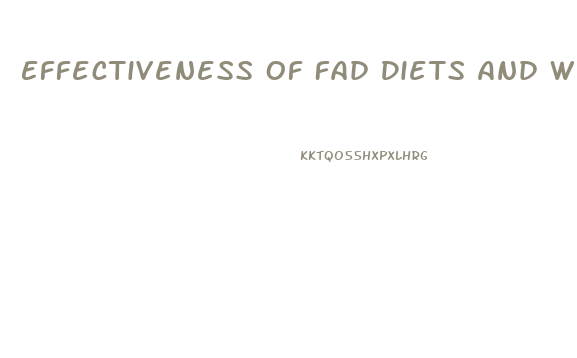 Effectiveness Of Fad Diets And Weight Loss