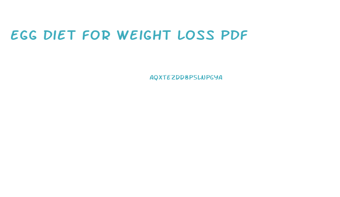 Egg Diet For Weight Loss Pdf