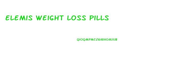 Elemis Weight Loss Pills