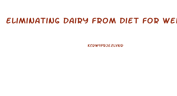 Eliminating Dairy From Diet For Weight Loss