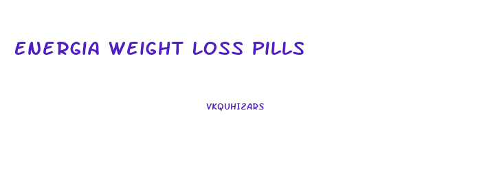 Energia Weight Loss Pills