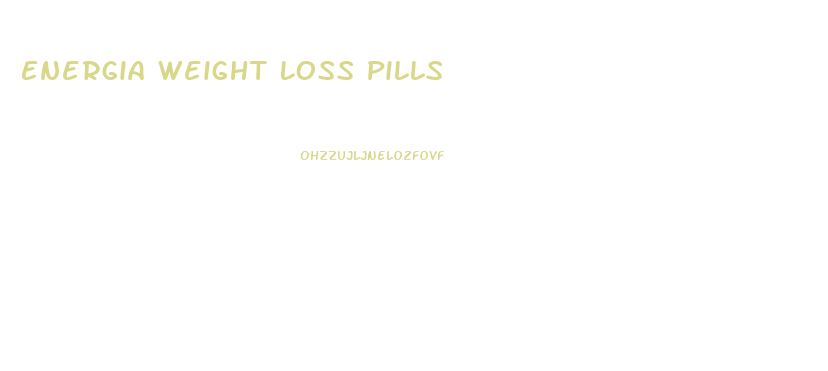 Energia Weight Loss Pills
