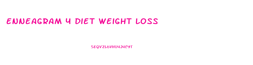 Enneagram 4 Diet Weight Loss