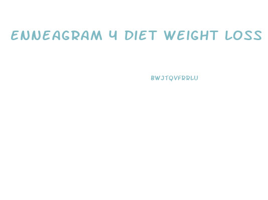 Enneagram 4 Diet Weight Loss