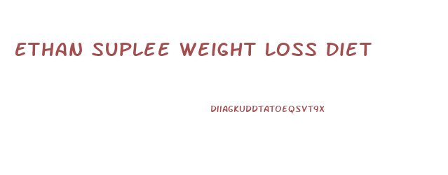 Ethan Suplee Weight Loss Diet