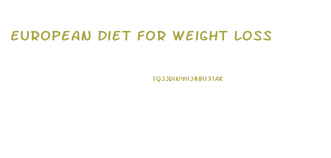 European Diet For Weight Loss