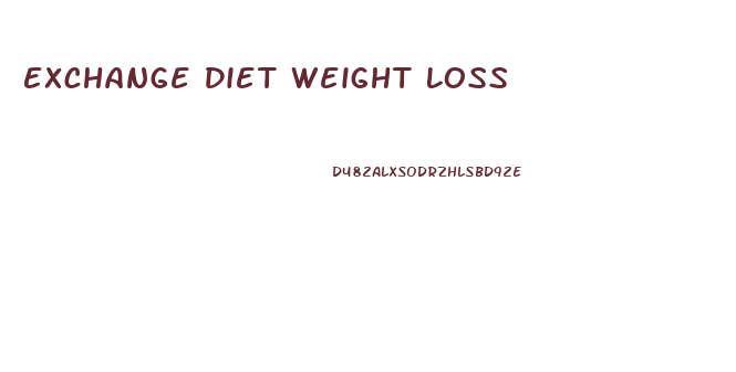 Exchange Diet Weight Loss