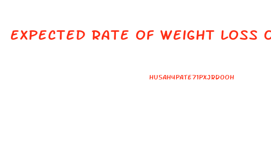 Expected Rate Of Weight Loss On Keto Diet