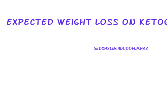 Expected Weight Loss On Ketogenic Diet