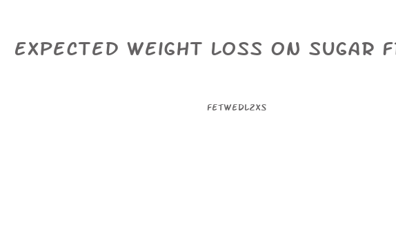 Expected Weight Loss On Sugar Free Diet