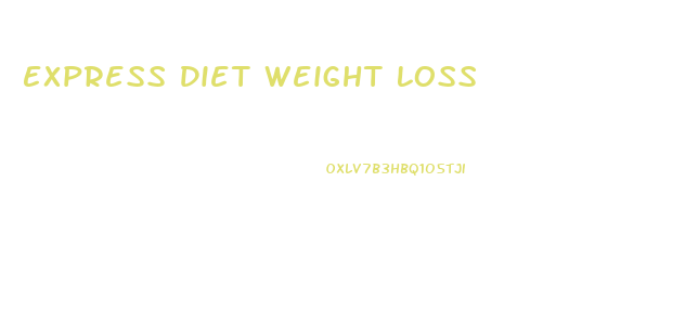 Express Diet Weight Loss