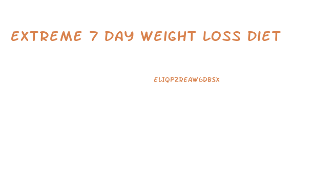 Extreme 7 Day Weight Loss Diet