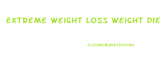 Extreme Weight Loss Weight Diet Plan Pdf