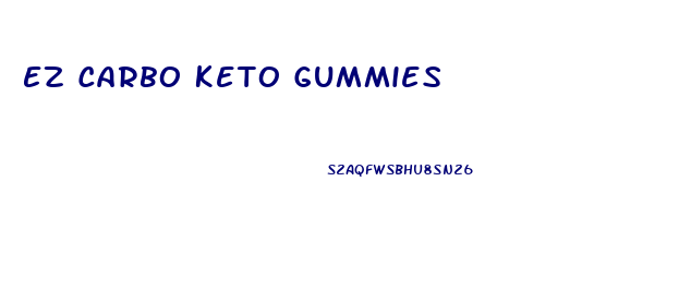 Ez Carbo Keto Gummies