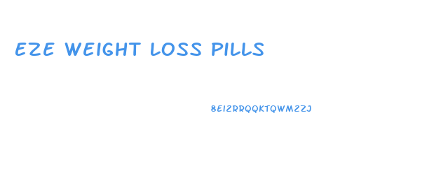 Eze Weight Loss Pills