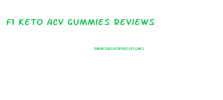 F1 Keto Acv Gummies Reviews