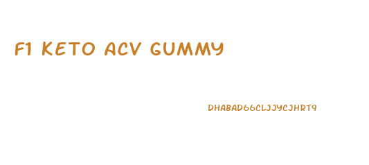 F1 Keto Acv Gummy