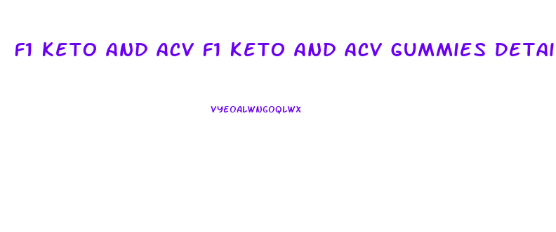 F1 Keto And Acv F1 Keto And Acv Gummies Details