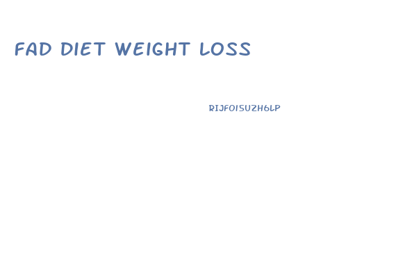 Fad Diet Weight Loss