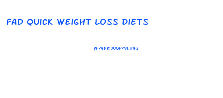 Fad Quick Weight Loss Diets