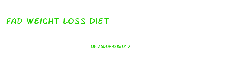 Fad Weight Loss Diet