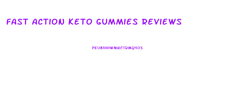 Fast Action Keto Gummies Reviews