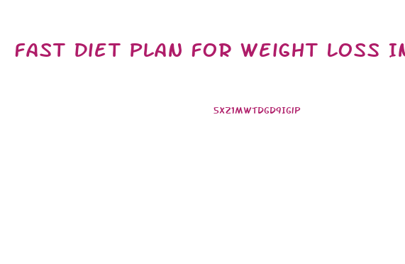 Fast Diet Plan For Weight Loss In Urdu