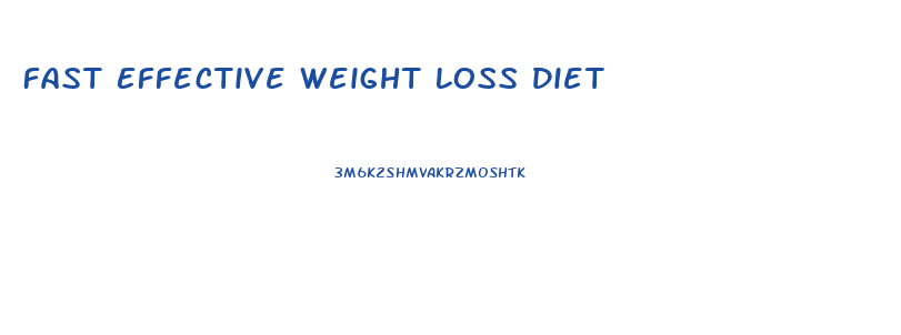 Fast Effective Weight Loss Diet