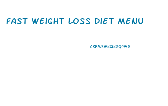 Fast Weight Loss Diet Menu