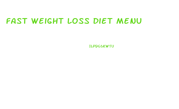 Fast Weight Loss Diet Menu