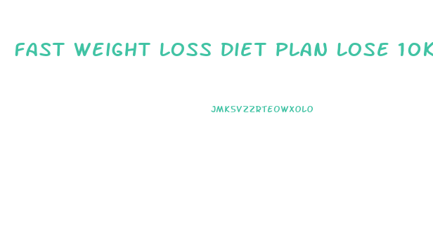 Fast Weight Loss Diet Plan Lose 10kg In 5 Days