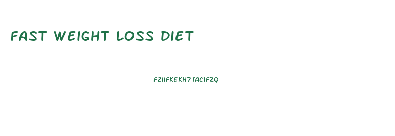 Fast Weight Loss Diet