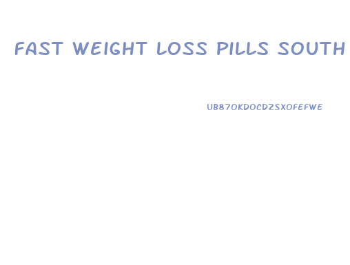 Fast Weight Loss Pills South Africa