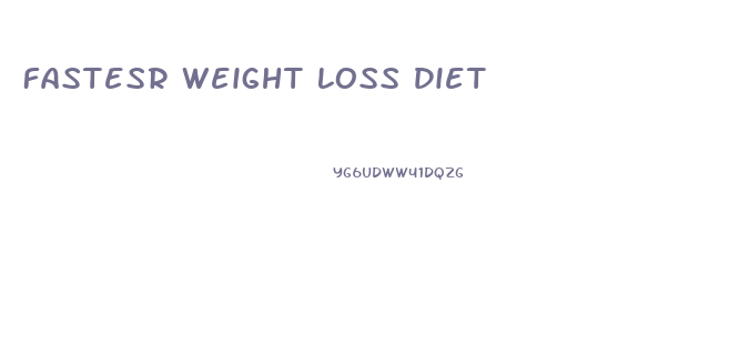 Fastesr Weight Loss Diet