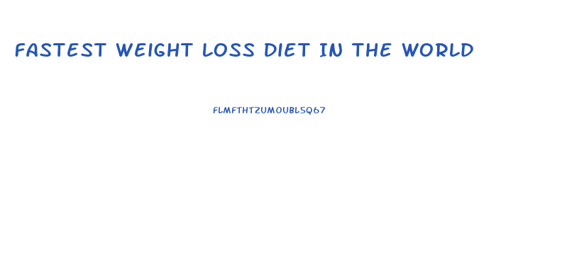 Fastest Weight Loss Diet In The World