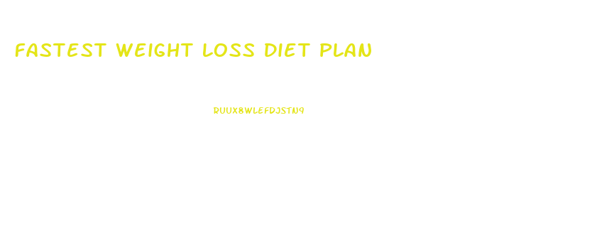 Fastest Weight Loss Diet Plan